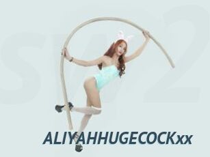 ALIYAHHUGECOCKxx