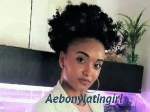 Aebonylatingirl