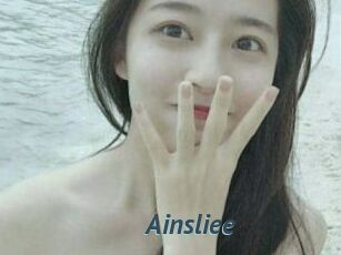 Ainsliee