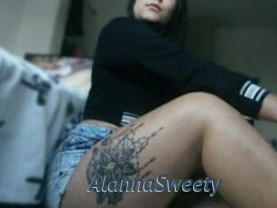 AlannaSweety