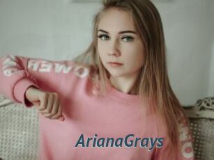 ArianaGrays