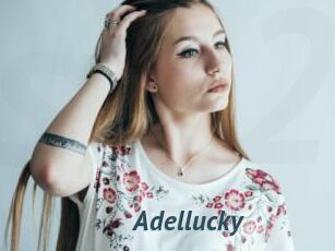Adellucky