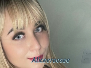 Aliceeroosee