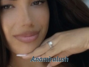 Anamiralush