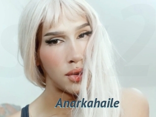 Anarkahaile