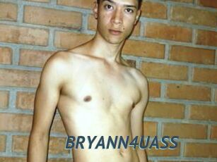 BRYANN4UASS