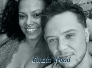 Blazin_Wood