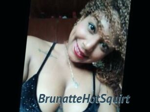 BrunatteHotSquirt