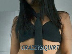 CRAZZYSQUIRT
