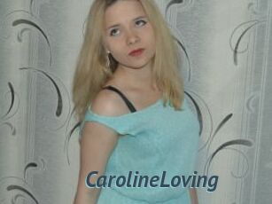 CarolineLoving