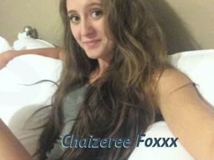 Chaizeree_Foxxx