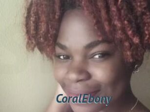 CoralEbony