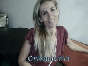 CryMatureWet