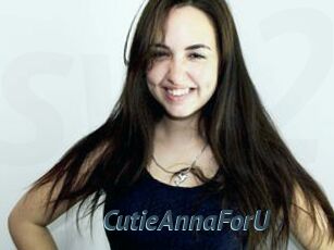 CutieAnnaForU