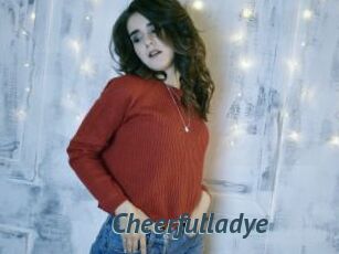Cheerfulladye