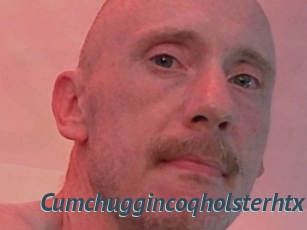 Cumchuggincoqholsterhtx