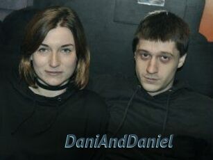 DaniAndDaniel