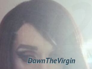 DawnTheVirgin