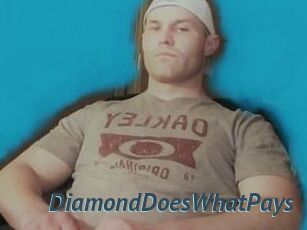 DiamondDoesWhatPays