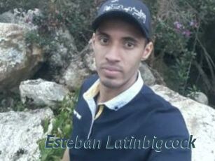 Esteban_Latinbigcock