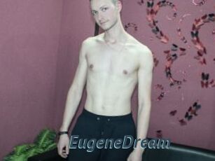 EugeneDream