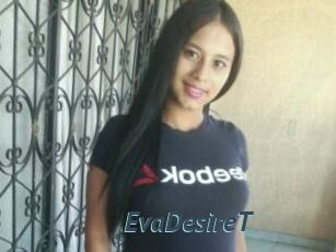 EvaDesireT