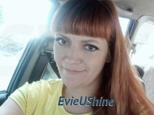 EvieUShine