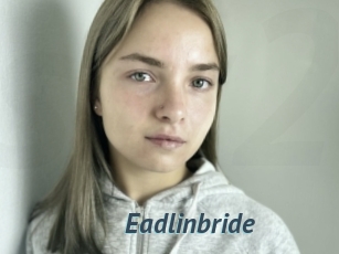 Eadlinbride
