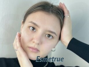 Esmetrue