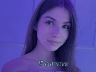 Ewawave