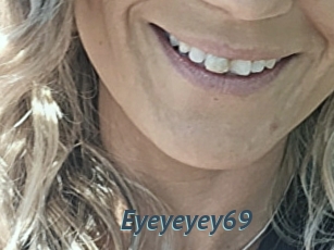 Eyeyeyey69