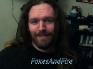 FoxesAndFire