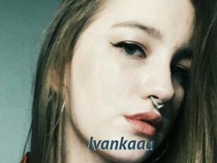 Ivankaaa