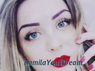 KamilaYourDream
