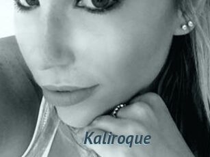 Kaliroque