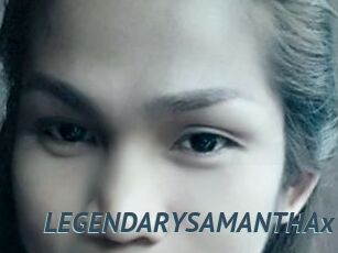 LEGENDARYSAMANTHAx