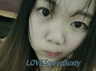 LOVESweetBusty