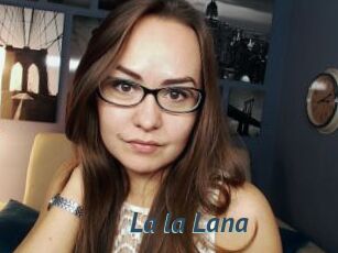 La_la_Lana