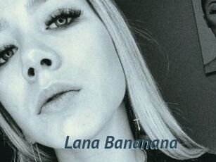 Lana_Bananana