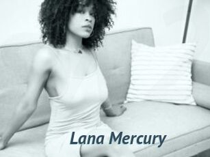 Lana_Mercury