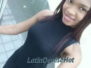 LatinDeniseHot