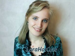 LoraHotCute