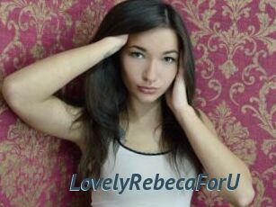 LovelyRebecaForU
