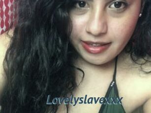 Lovelyslavexxx