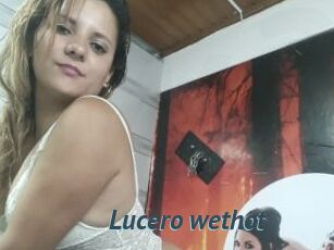 Lucero_wethot