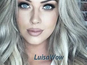 LuisaWow
