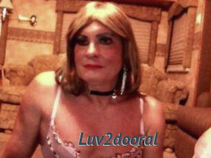 Luv2dooral