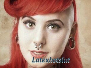 Latexhotslut
