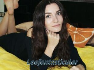 Leafantasticular