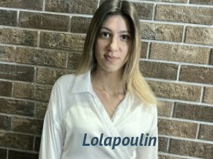 Lolapoulin